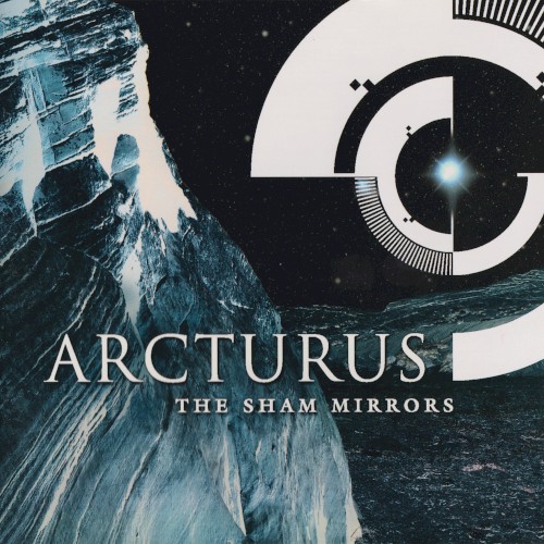 Arcturus - The Sham Mirrors
